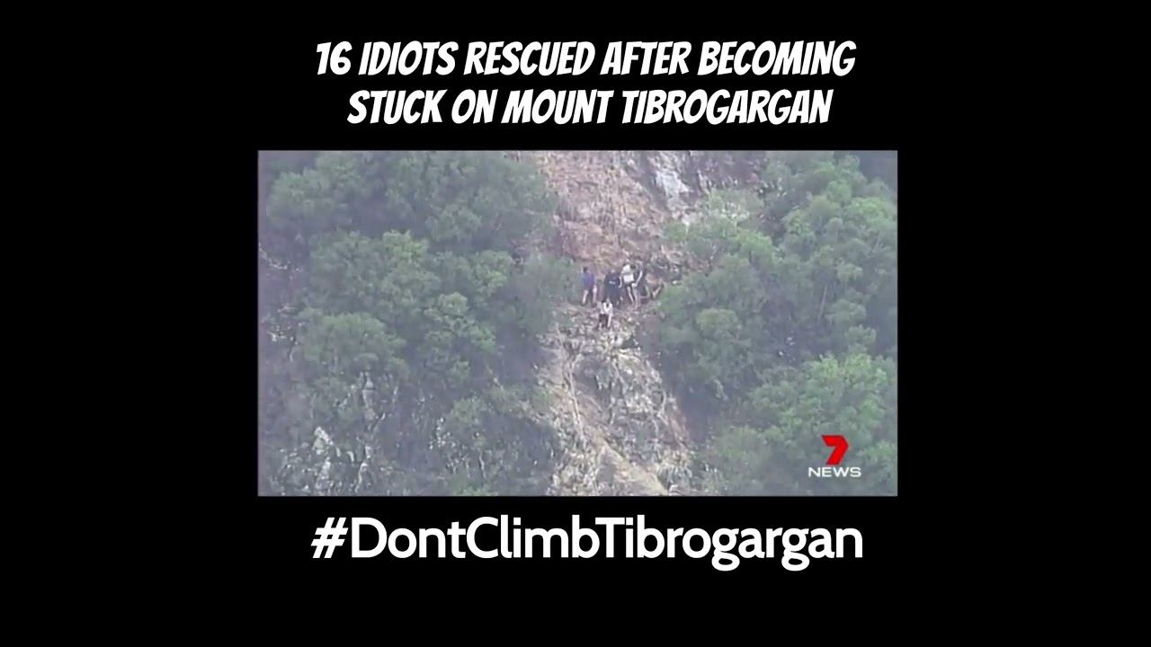 16 Idiots Rescued After Becoming Stuck On Mount Tibrogargan. #DontClimbTibrogargan
