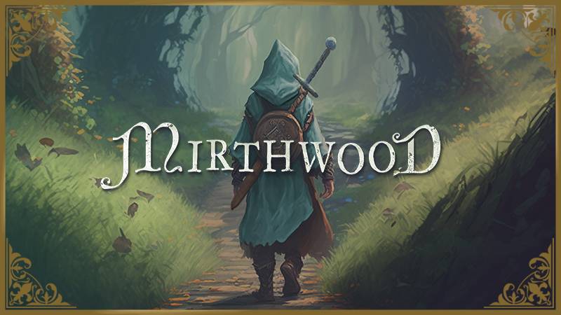 Mirthwood (2024)