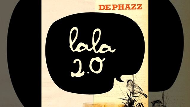 De Phazz LaLa 2.0 (Preview / Прослушка) 2010