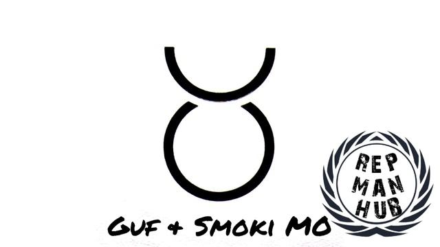 Guf & Смоки МО - Станция @REPMAN_HUB