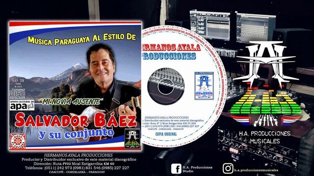 Música paraguaya al estilo de Salvador báez y su conjunto “MI NOVIA AUSENTE” смотреть онлайн