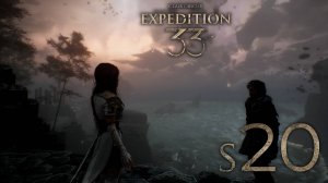 Привыкаем к Версо - 20 - Expedition 33: Clair Obscur
