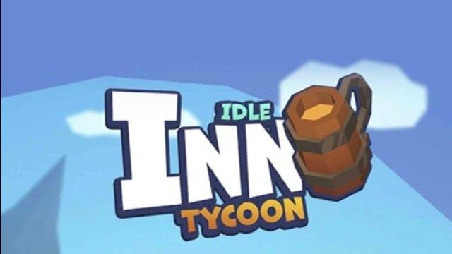 Idle Inn Empire|Mobile Games смотреть онлайн