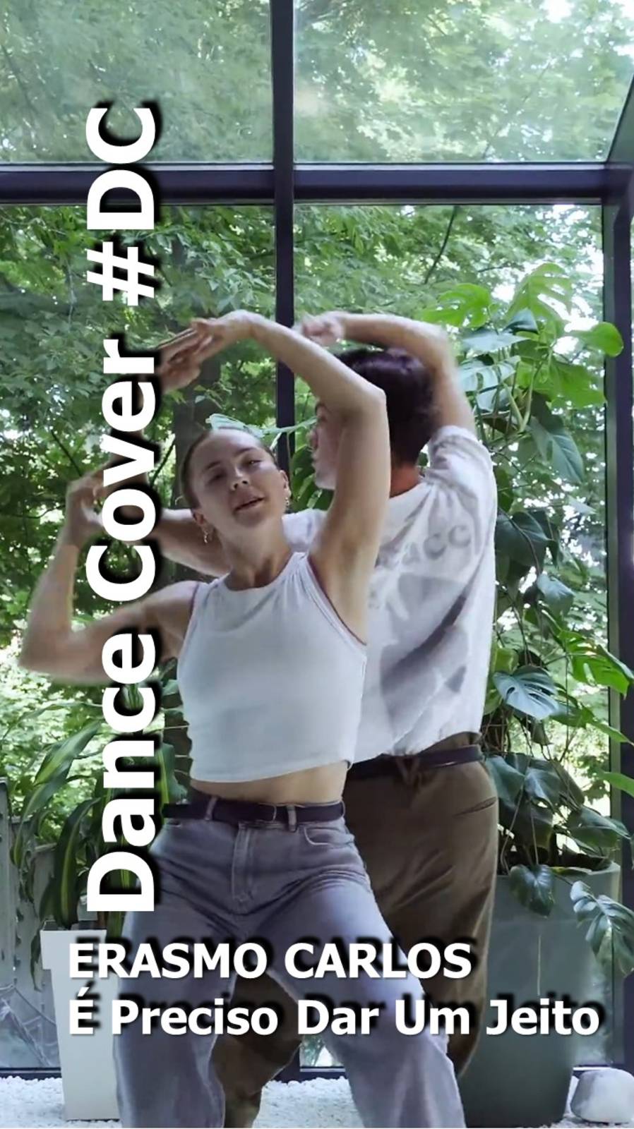 Dance Cover É Preciso Dar Um Jeito by ERASMO CARLOS смотреть онлайн