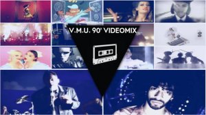 V.M.U. 90` Videomix vol.8  Лучшие Видео Клипы | РЕТРО СУПЕР ДИСКОТЕКА 90-х| Золотые Хиты Девяностых