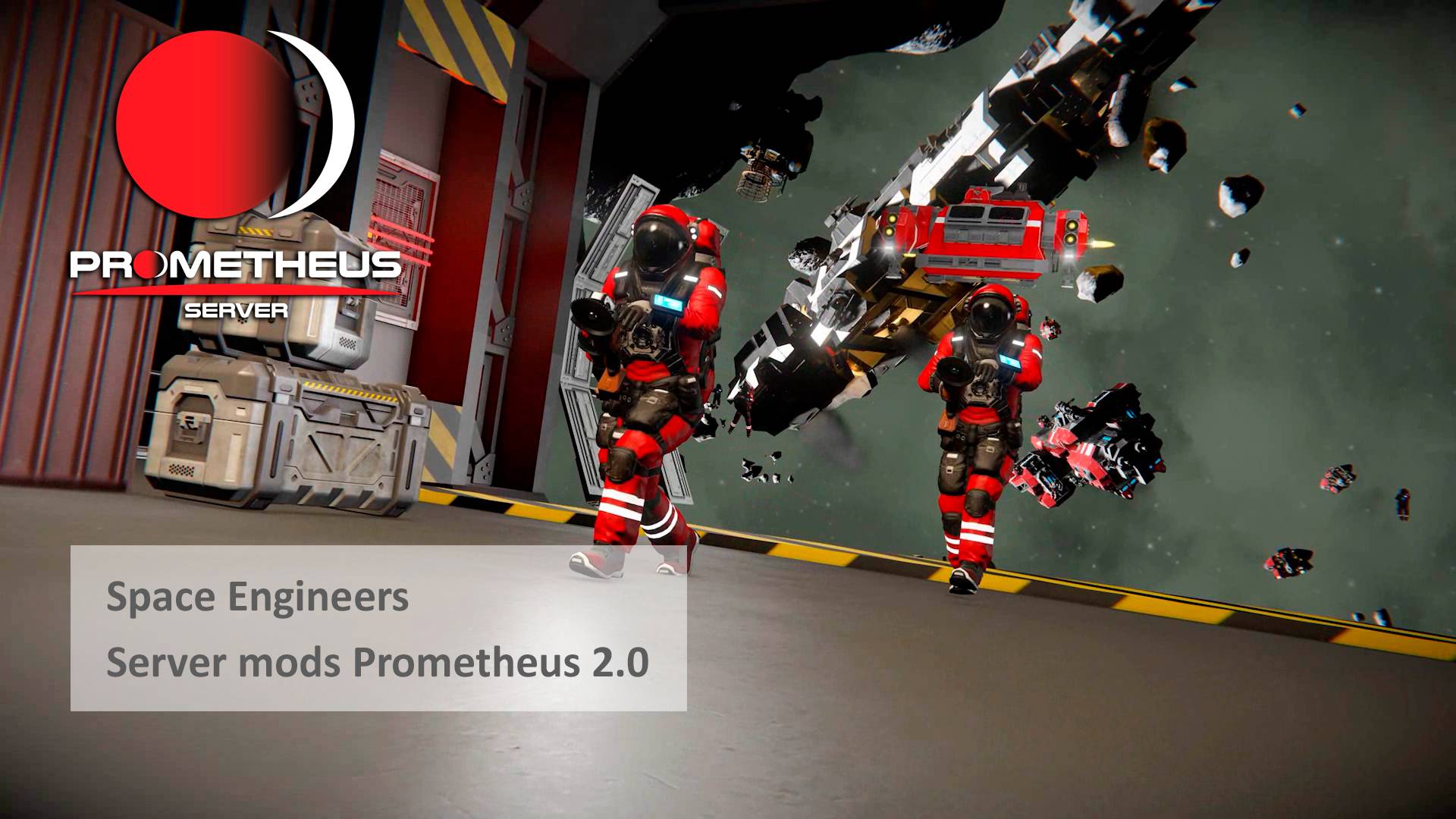 Постеры и звуки - Space Engineers Prometheus 2.0