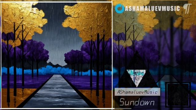 Sundown | AShamaluevMusic