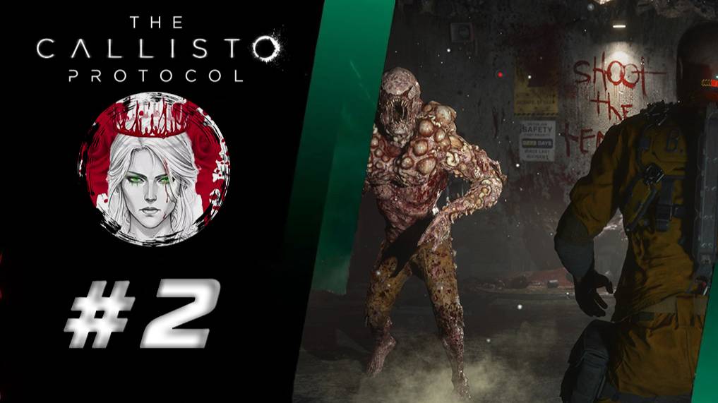 №2⏩The Callisto Protocol🧑🏻ДОРОГА К КУПАЛУ🚀