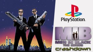 Men in Black The Series - Crashdown (PS1)