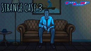 STRANGE CASE 3 -)ЧТО ХОЧЕТ ДЕМОН ???(-