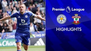 Обзор матча 35 тура Английской Премьер-Лиги. Лестер - Саутгемптон