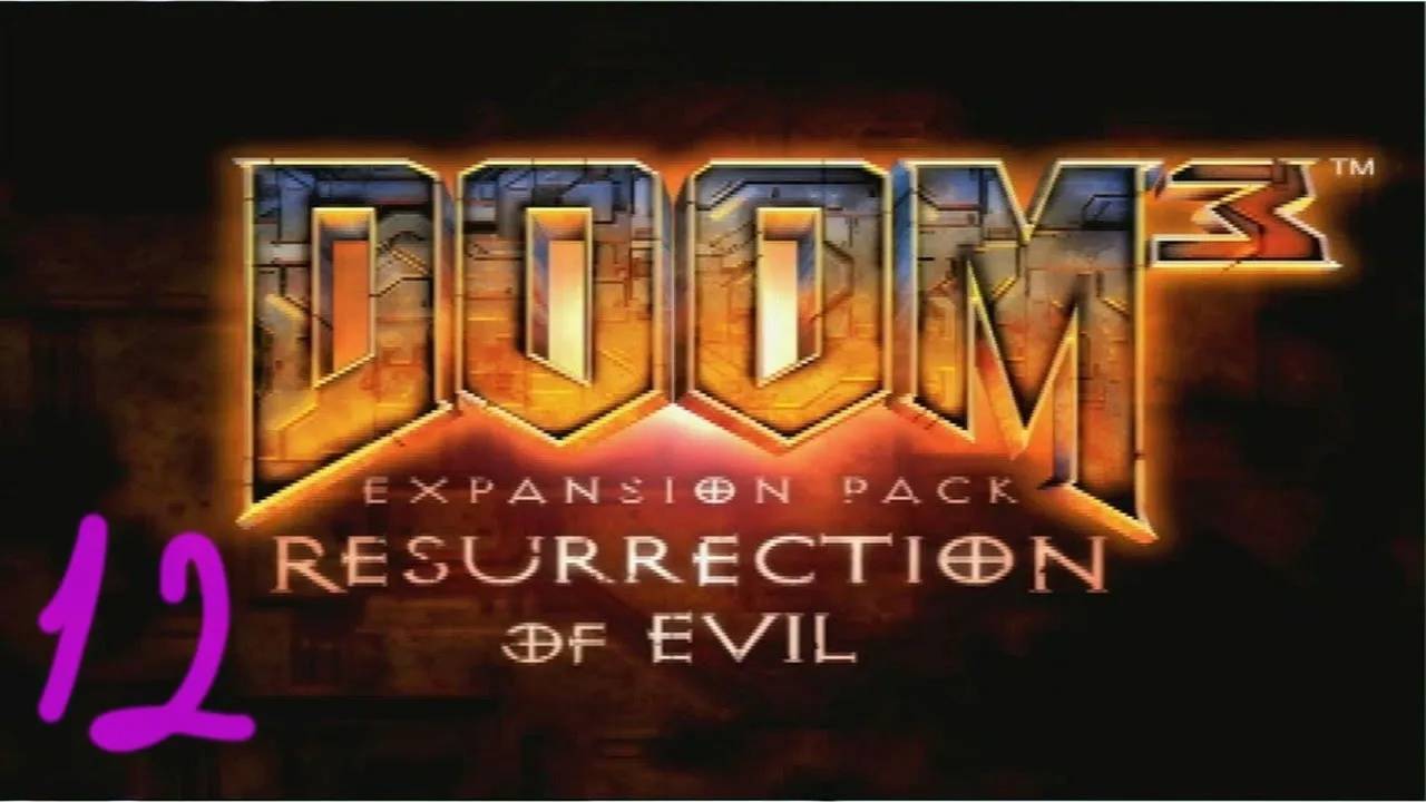 Прохождение Doom 3: Resurrection of Evil #12 (Ад) ФИНАЛ