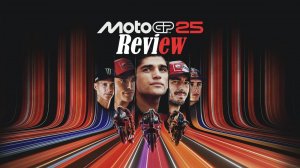 MotoGP™25 ➤ Геймплей основной компании.