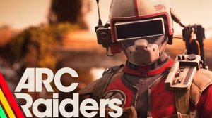 ARC RAIDERS НОВЫЙ ШУТЕР ➤ Первый Взгляд на игру ➤ Бета Тестирование 6