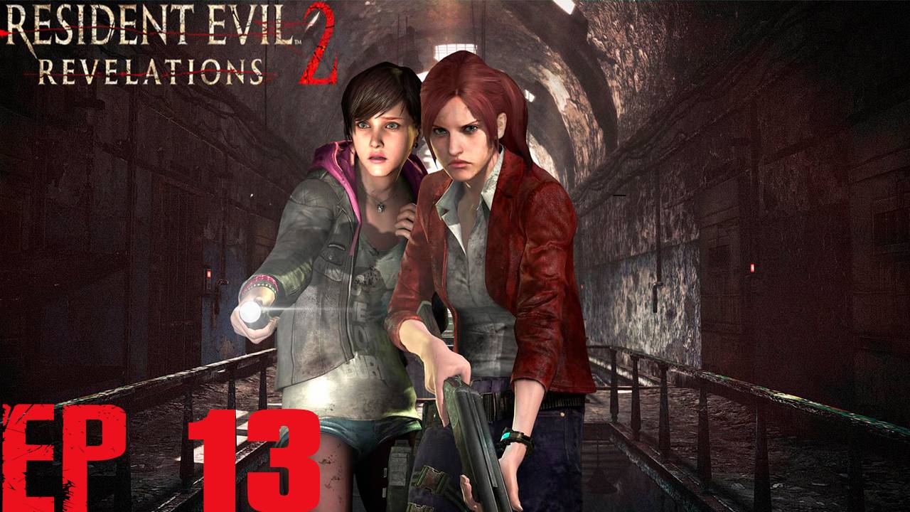 Прохождение игры - Resident Evil Revelations 2 (без комментариев)