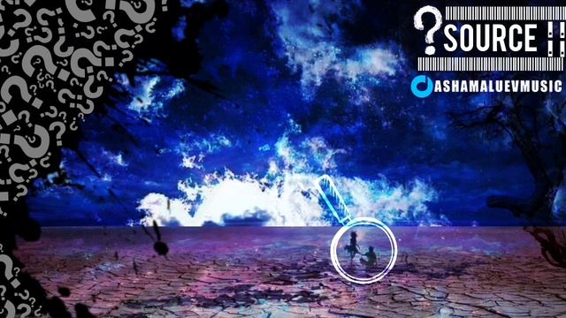 🔍 SOURCE | AShamaluevMusic
