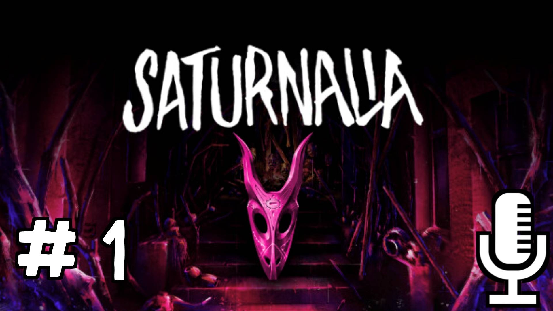 🔊Saturnalia▶Прохождение 1