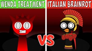 INCREDIBOX SPRUNKI 😎 | WENDA TREATMENT VS ITALIAN BRAINROT 😮 | ЭПИЧНАЯ БИТВА!!! 🤩