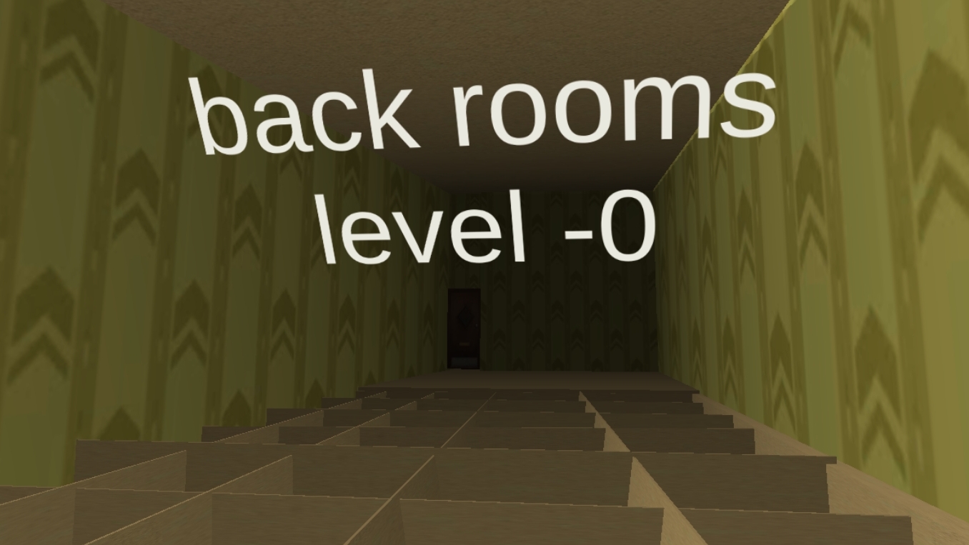 BACK ROOMS LEVEL 0- смотреть онлайн