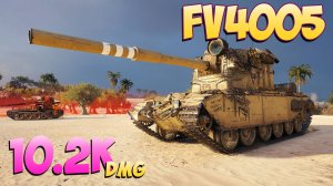 FV4005 - 5 Фрагов 10.2K Урона - Легкие 10к! - Мир Танков