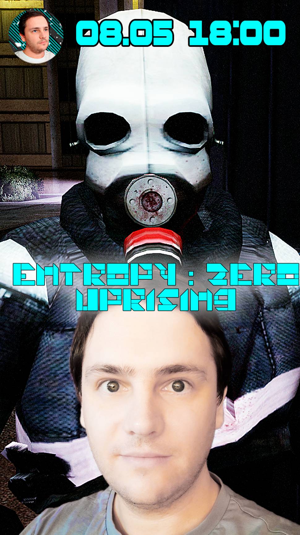 08.05 в 18:00 Выйдет Entropy Zero - Uprising – ПО СТЕЛСУ (Прохождение #4) смотреть онлайн