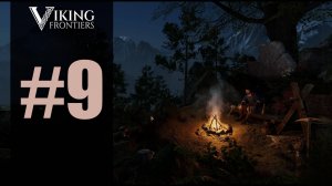 VIKING FRONTIERS прохождение на русском #9 ищем свитки 1 тира