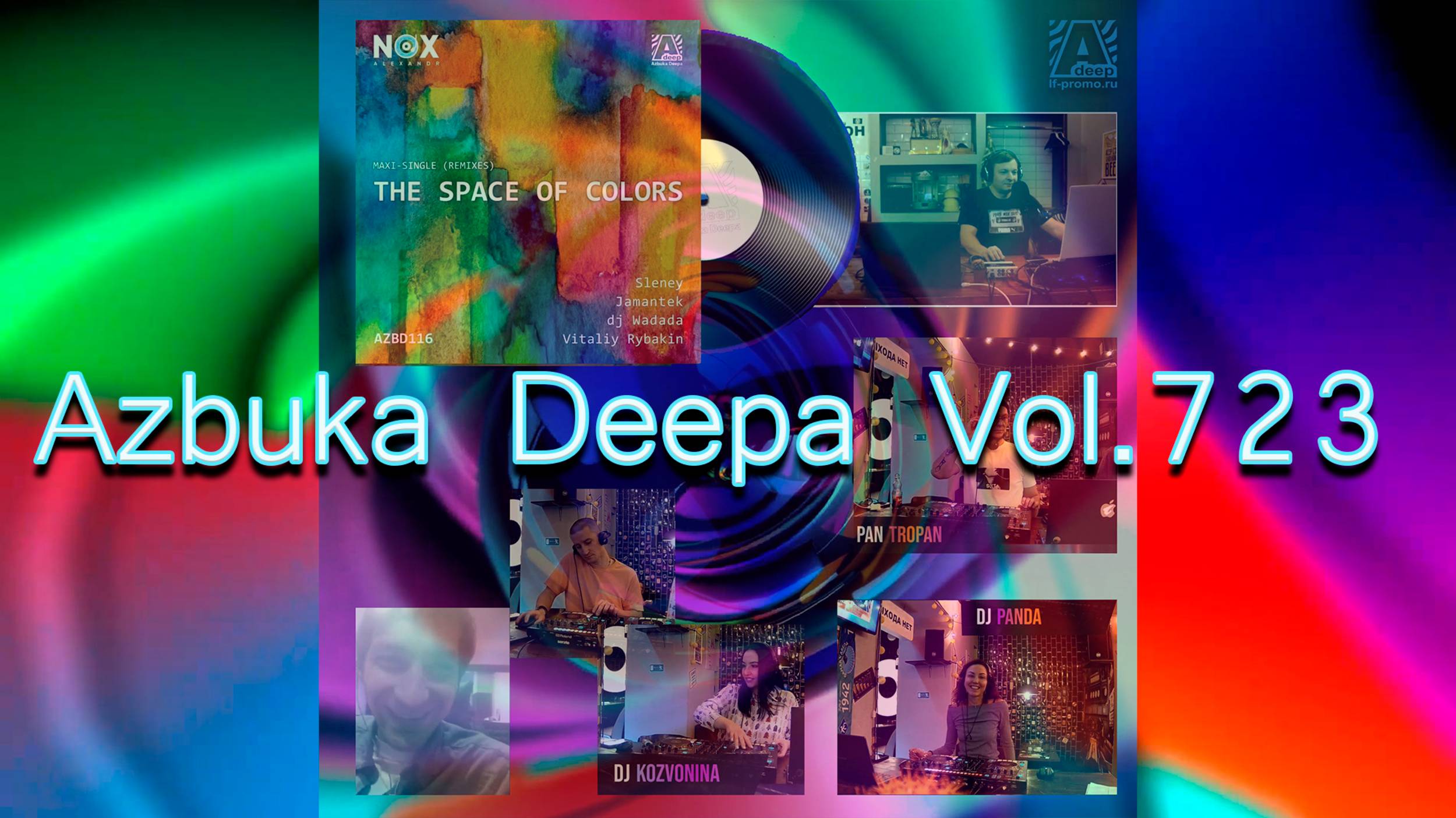 Azbuka Deepa Vol.723 - Pan Tropan, Panda, Kozvonina & Malafeev 25.11.2024