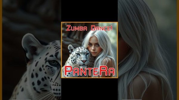 PanteRa - Zumba Dance! 2025