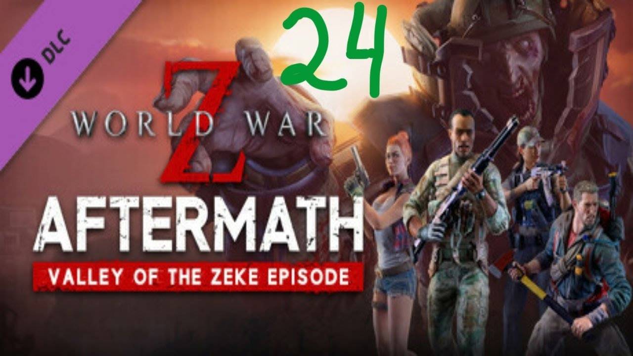 Прохождение World War Z #24 (Финикс: Обходной путь)