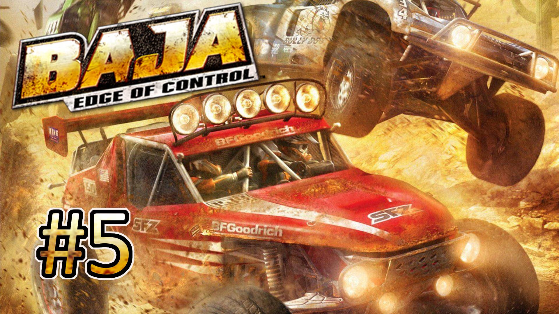 BAJA: Edge of Control HD - Часть 5. 4x4 Class смотреть онлайн
