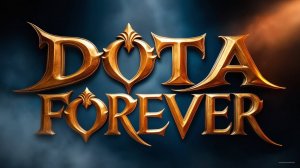 Dota Forever | Клип, 2025