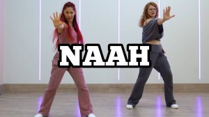 NAAH by Hardy Sandhu & Nora Fatehi | Salsation® Хореография SMT Юлии Троцкой и SEI Елены Кукленко