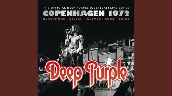Deep Purple - Copenhagen Denmark (1972)