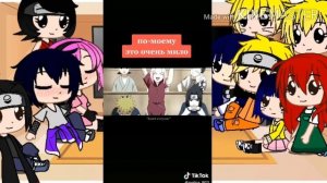 💞Реакция персонажей на Наруто на Тик Ток 2 часть||Gacha Club💞