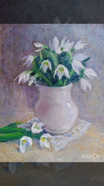 Подснежники#живопись#масло#искусство#art#художник смотреть онлайн