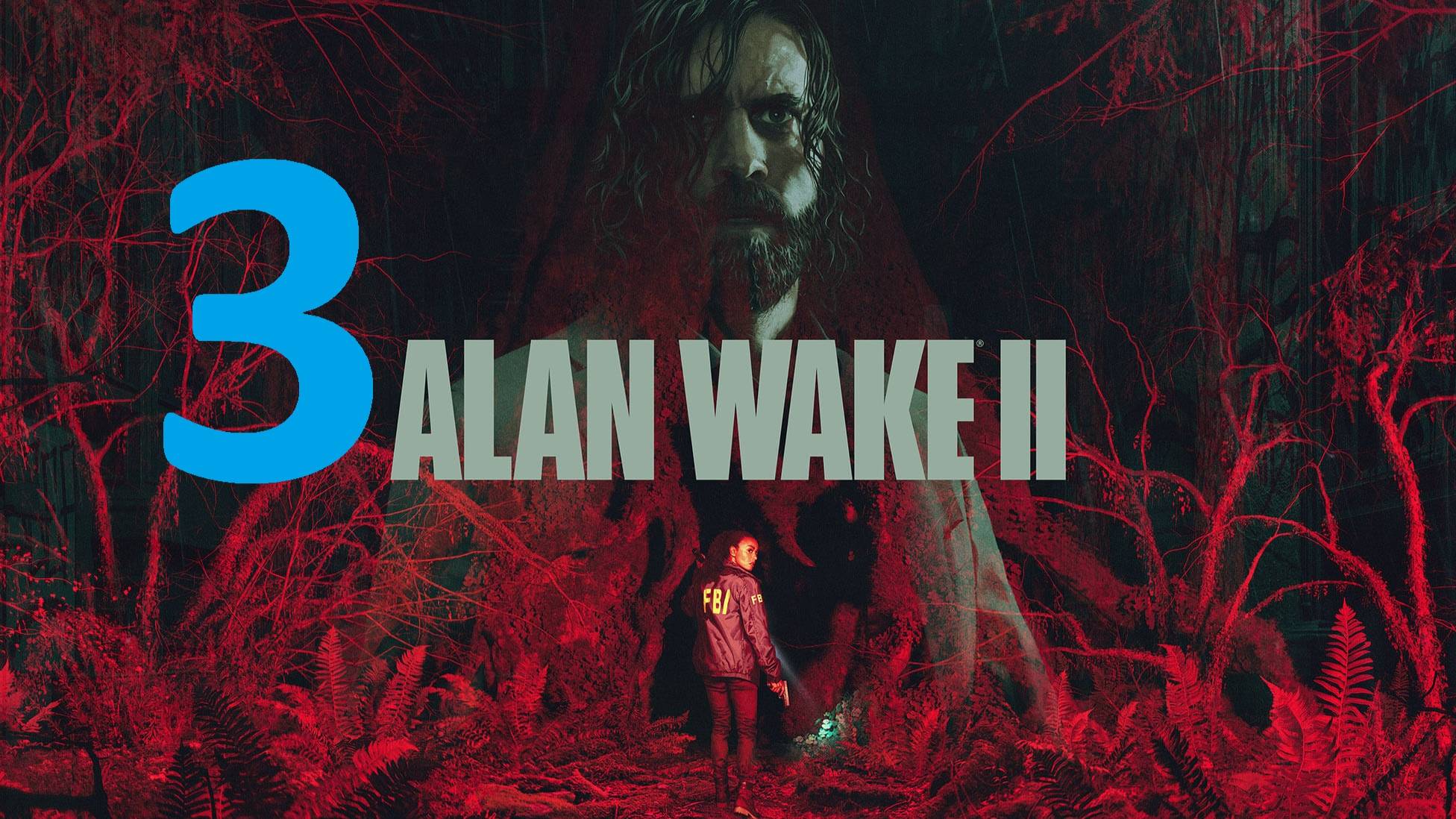 3#″Alan Wake 2″///сложный///Русская озвучка