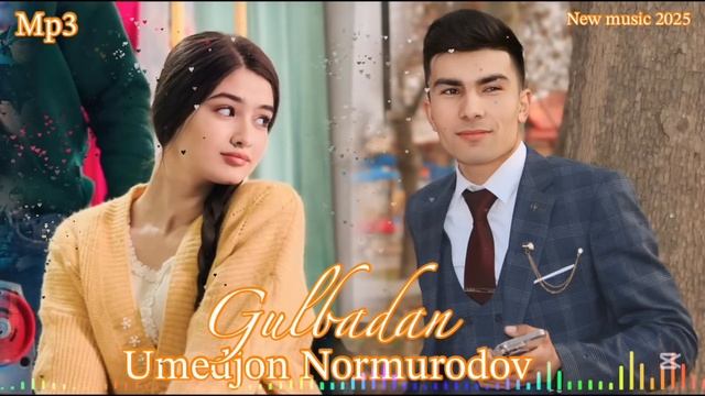 Gulbadan 2025 (Cever Ulug’bek Yulchiev) Umedjon Normurodov / Гулбадан Умедҷон Но смотреть онлайн