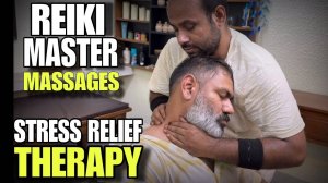 Reiki master performing regular head massages💈ASMR massages help to reduce Anxiety, Stress,Imsomn
