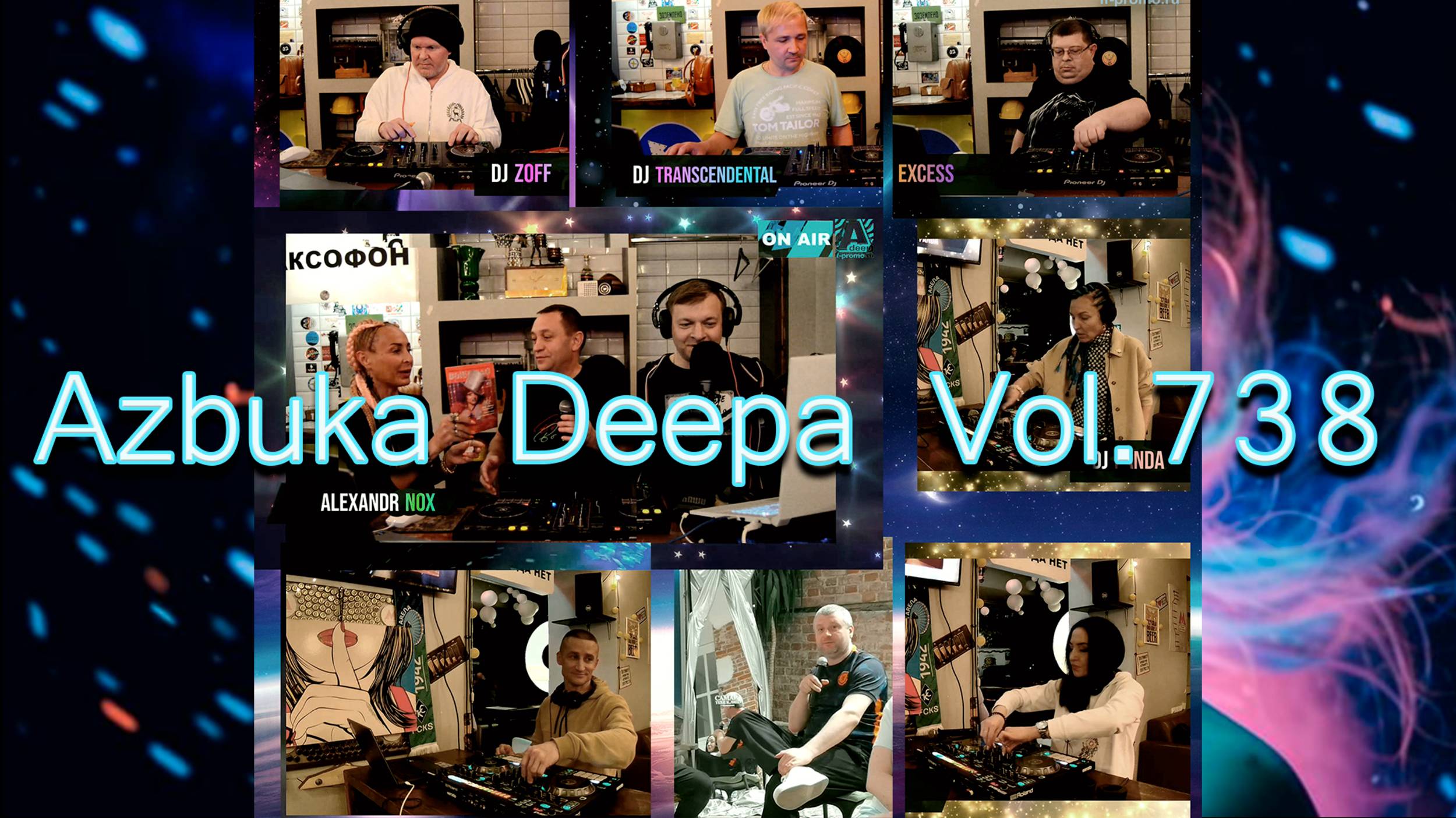 Azbuka Deepa Vol.738 - Excess, Zoff, Malafeev, Panda & Kozvonina (Retro House) Stream 28.04.2025