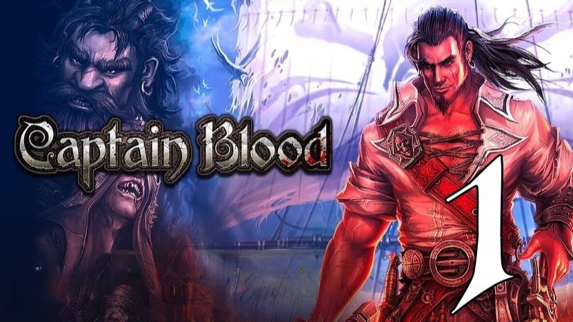 Прохождение Age of Pirates: Captain Blood #1 Пиратское приключение смотреть онлайн