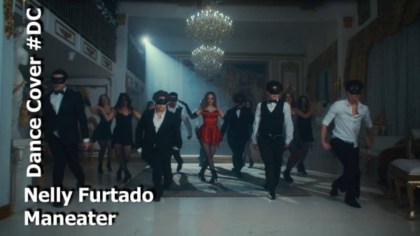 Dance Cover Maneater by Nelly Furtado
