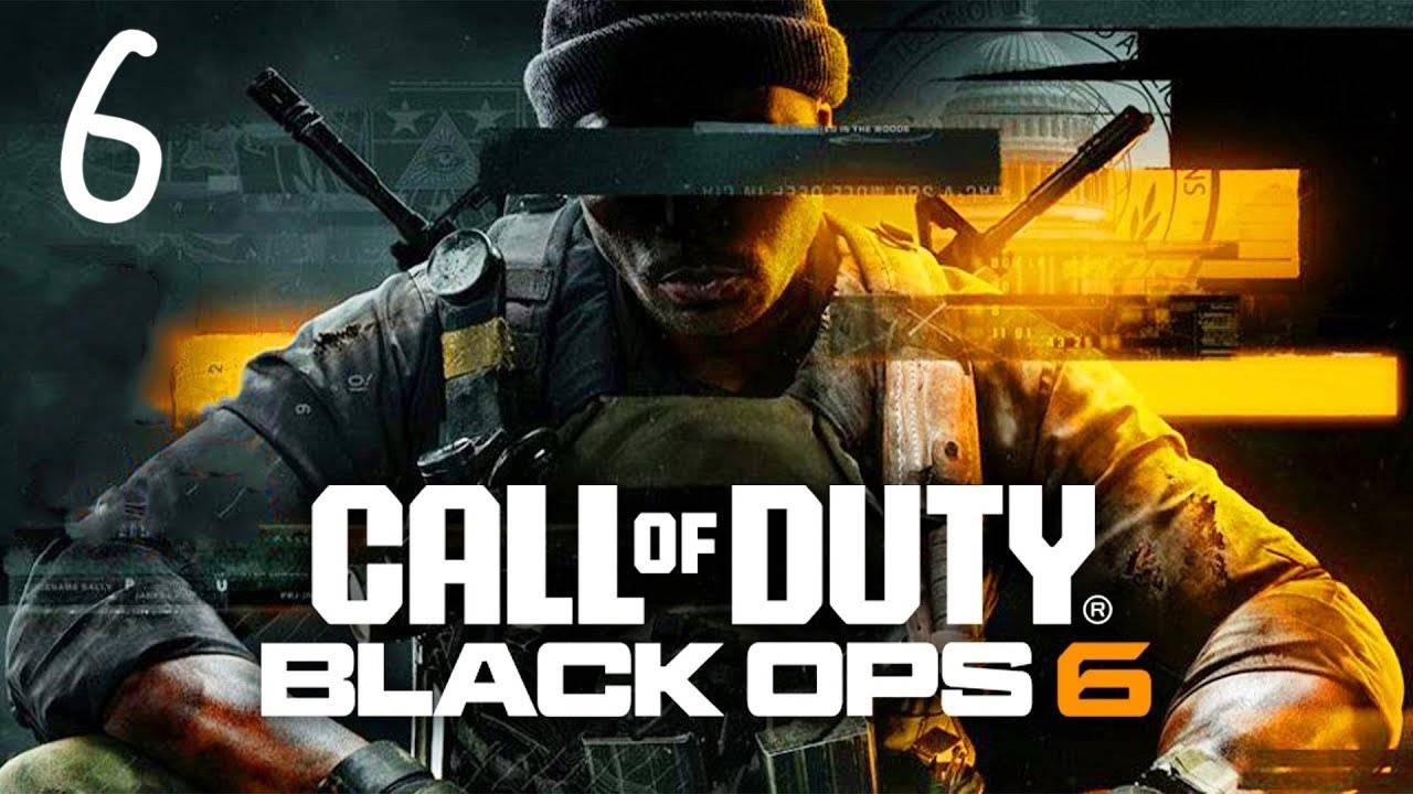 Прохождение Call of Duty: Black Ops 6 #6 (Ладья: Воссоединение)