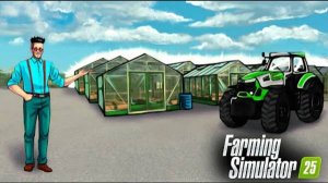 Я ПОСТАВИЛ ЦЕЛОЕ ПОЛЕ ТЕПЛИЦ В FARMING SIMULATOR 25! ВЫГОДНО ЛИ ЭТО?