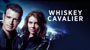 Сериал Виски Кавалер – 1 сезон 5 серия / Whiskey Cavalier