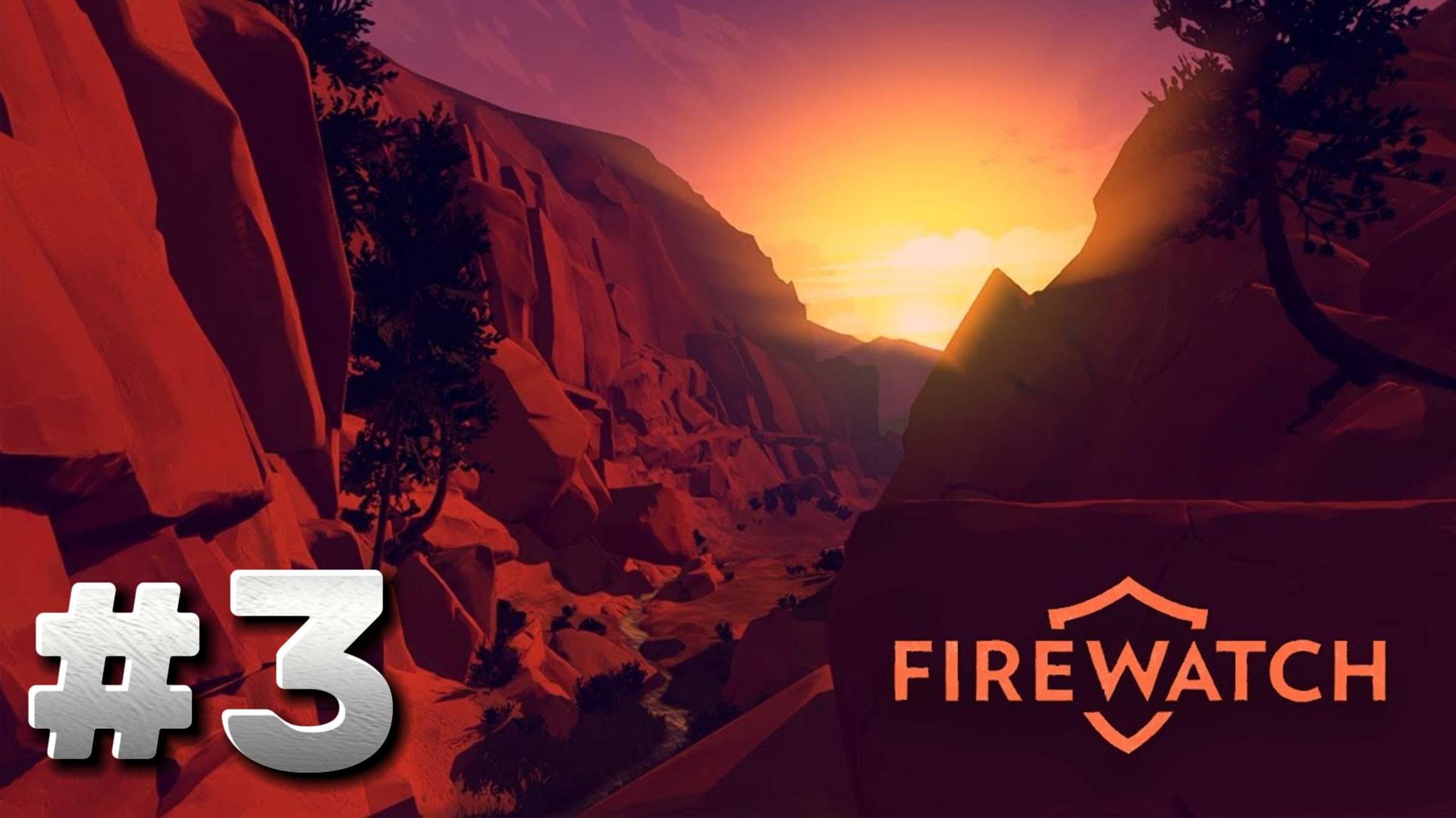 Firewatch ► День 3, 9, 15, 33, 64, 76 ► Прохождение #3