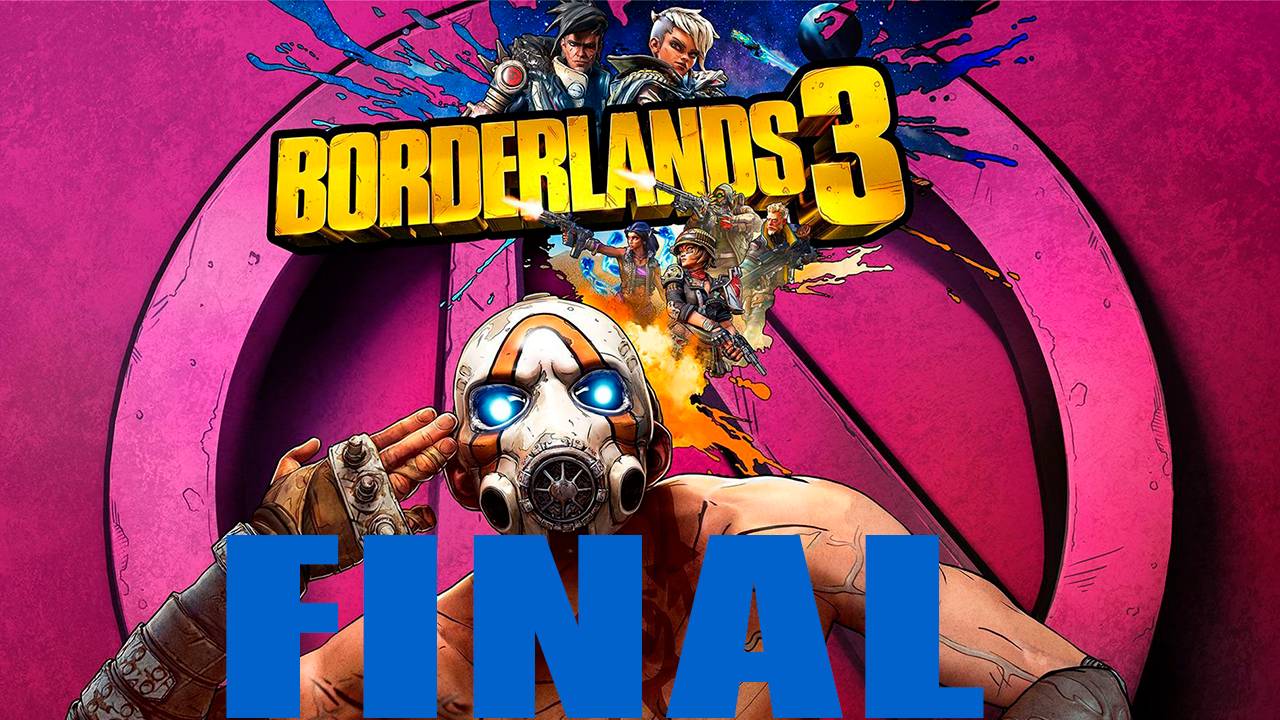 Прохождение игры - Borderlands 3 (без комментариев)
