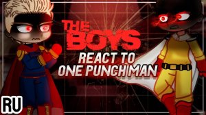 Реакция персонажей "The Boys" на Сайтаму /  Гача реакция / One-Punch Man