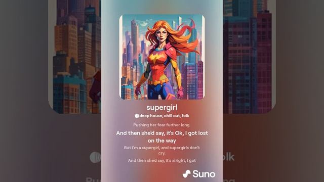 Supergirl - Suno AI