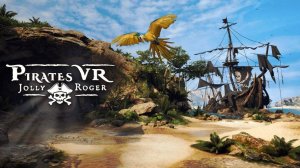 Pirates VR Jolly Roger - Trailer