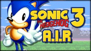 SONIC 3 (AIR) FULL PLAYTHROUGH.